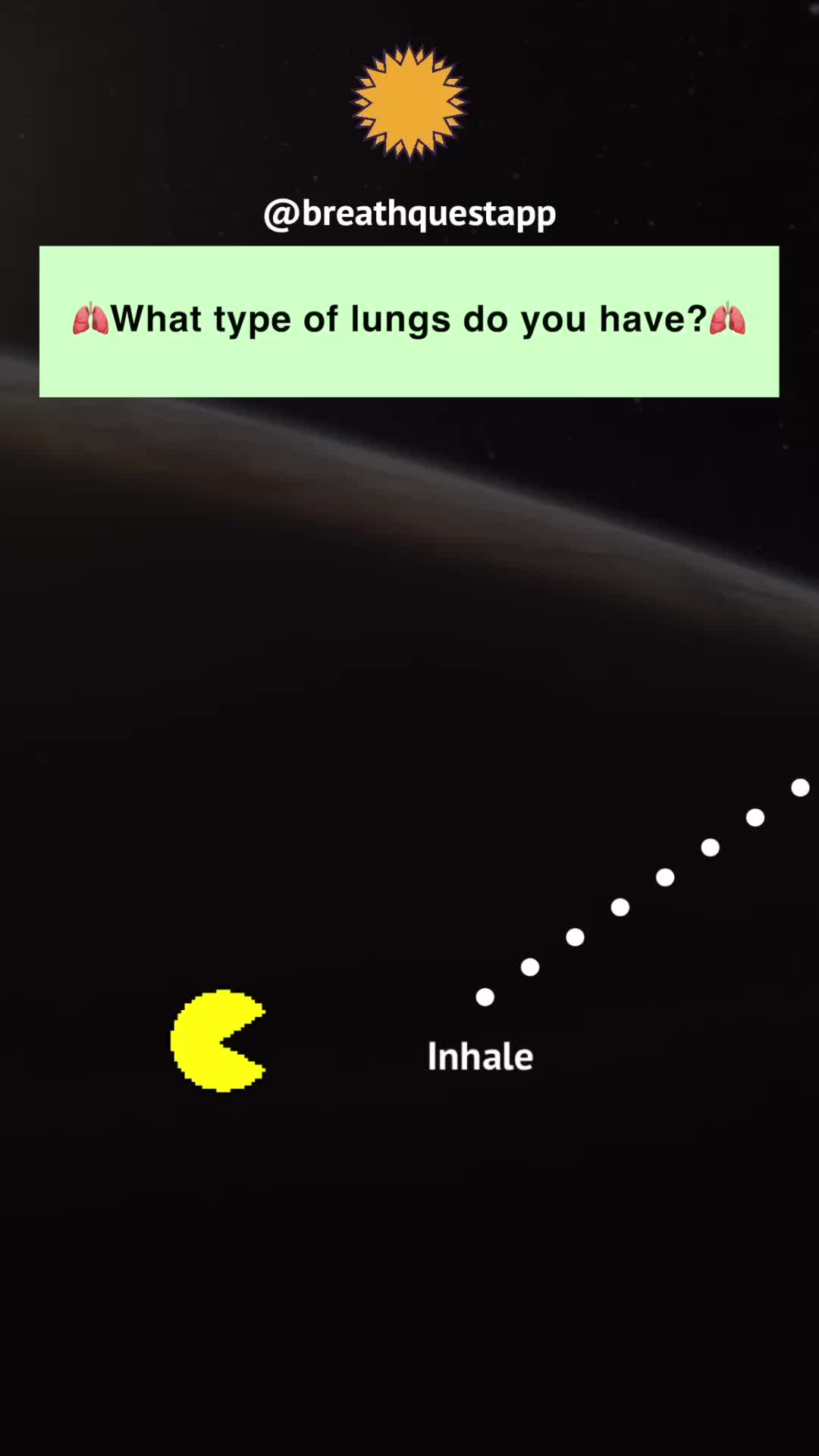 @breathquestapp What type of lungs do you have?