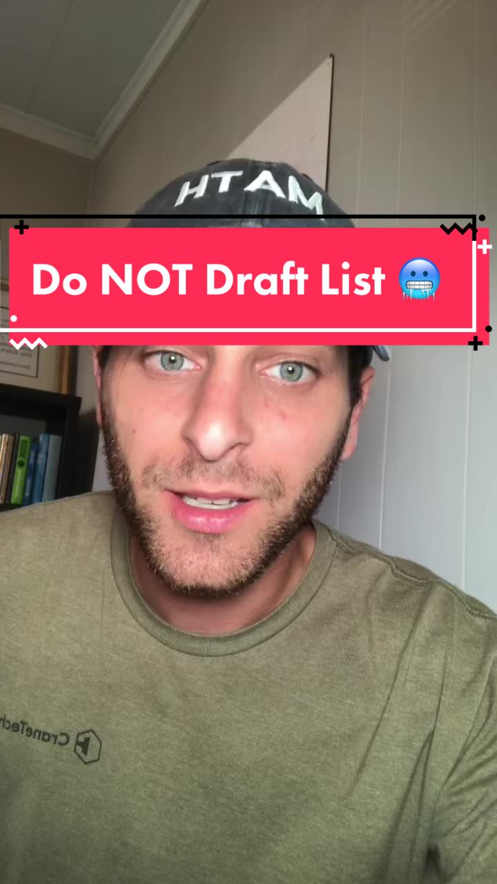 Do NOT Draft List 😱