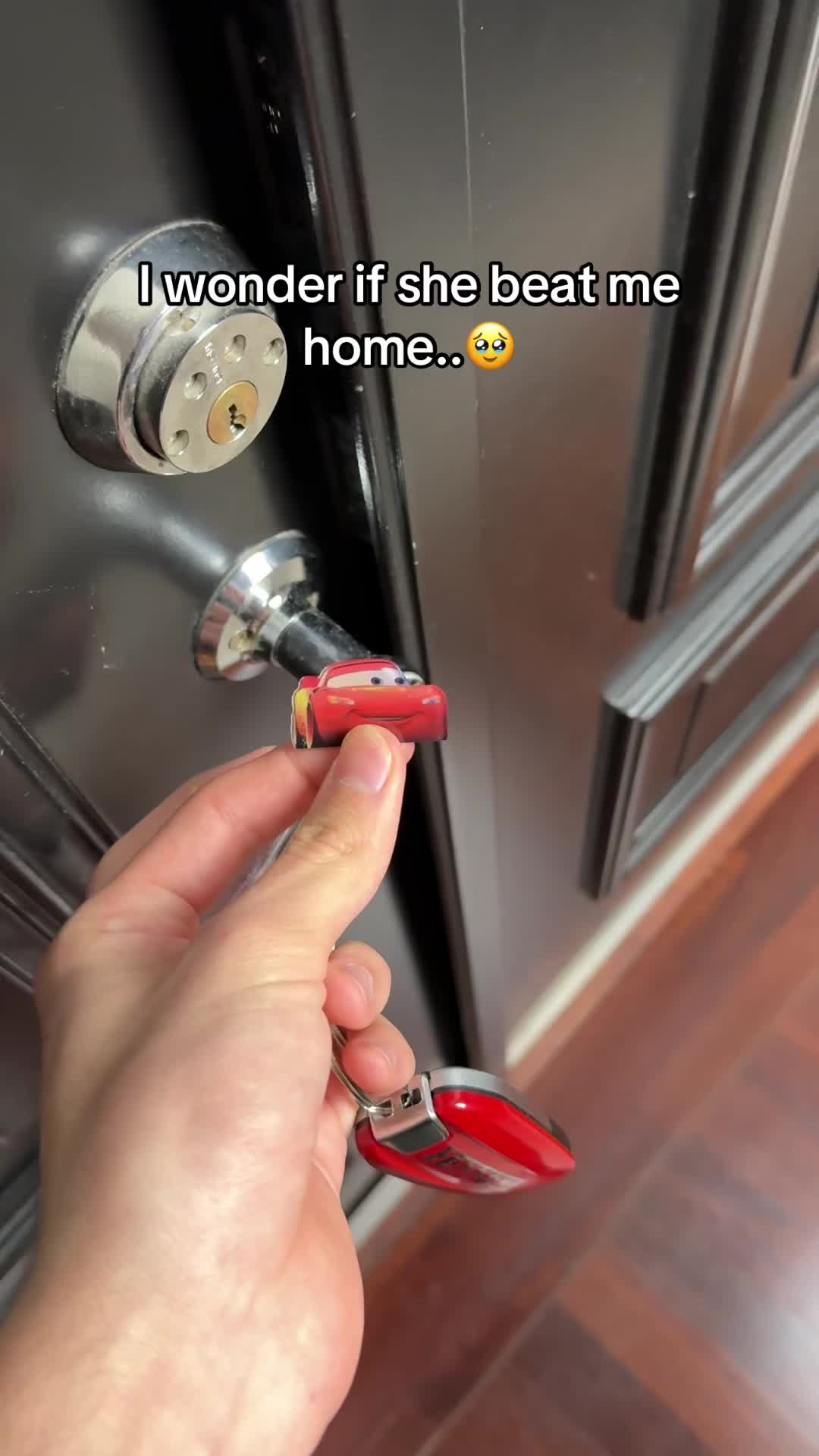 I wonder if she beat me home..😊