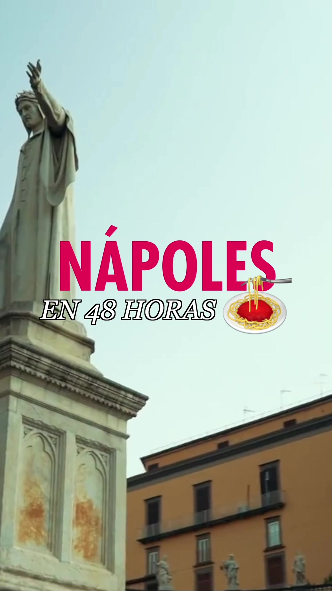 NÁPOLES EN 48 HORAS