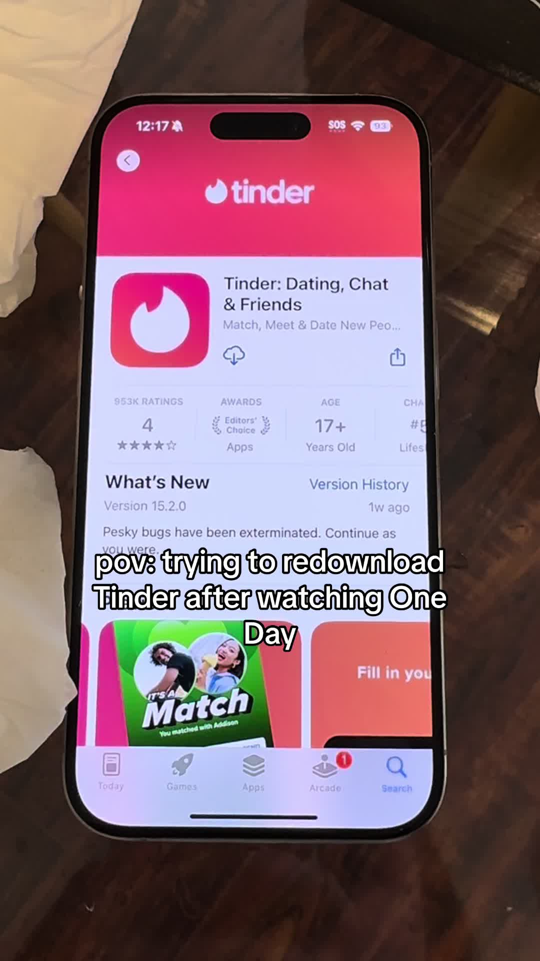 pov: trying to redownload Tinder after watching One Day