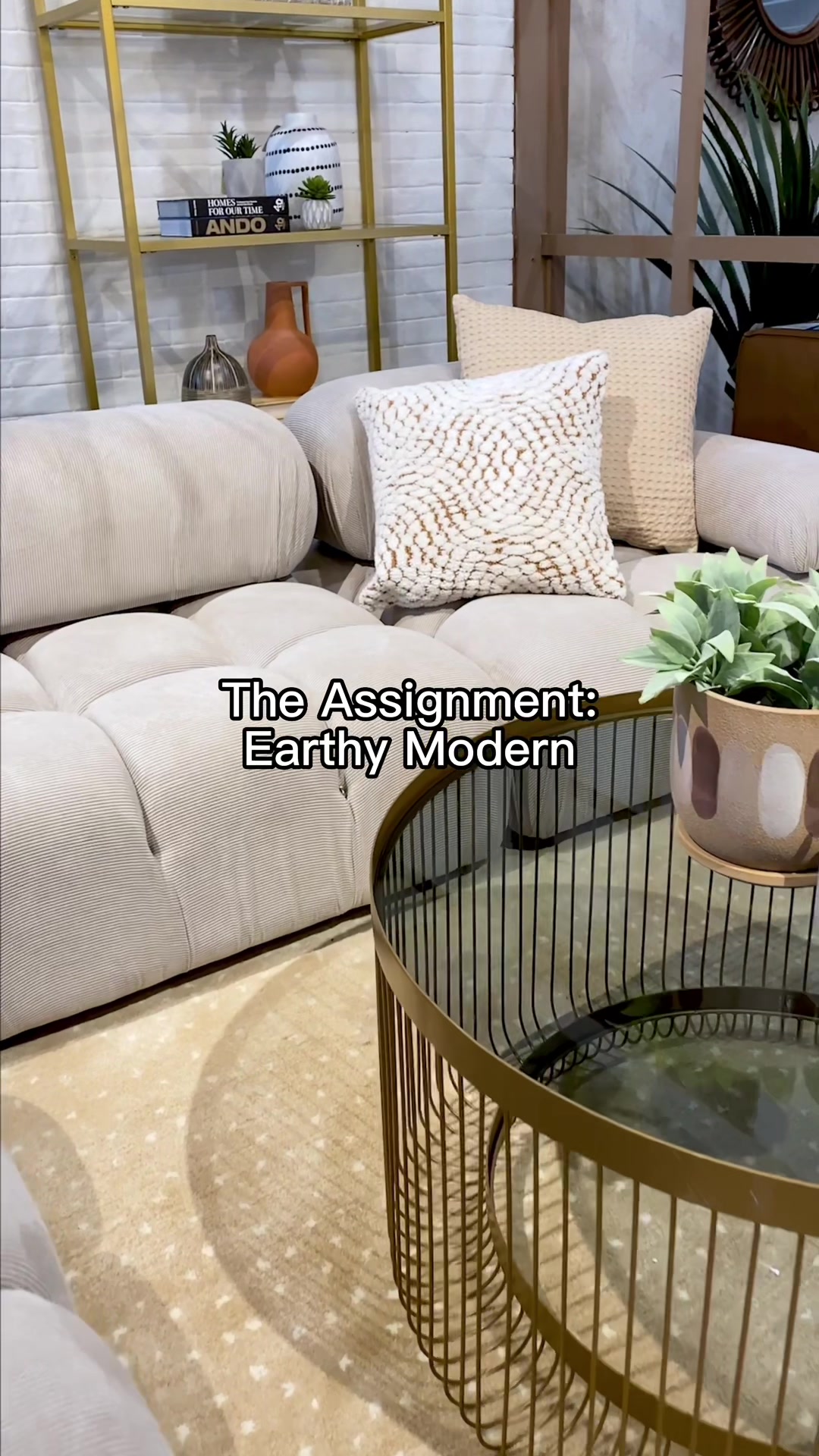 The Assignment: Earthy Modern