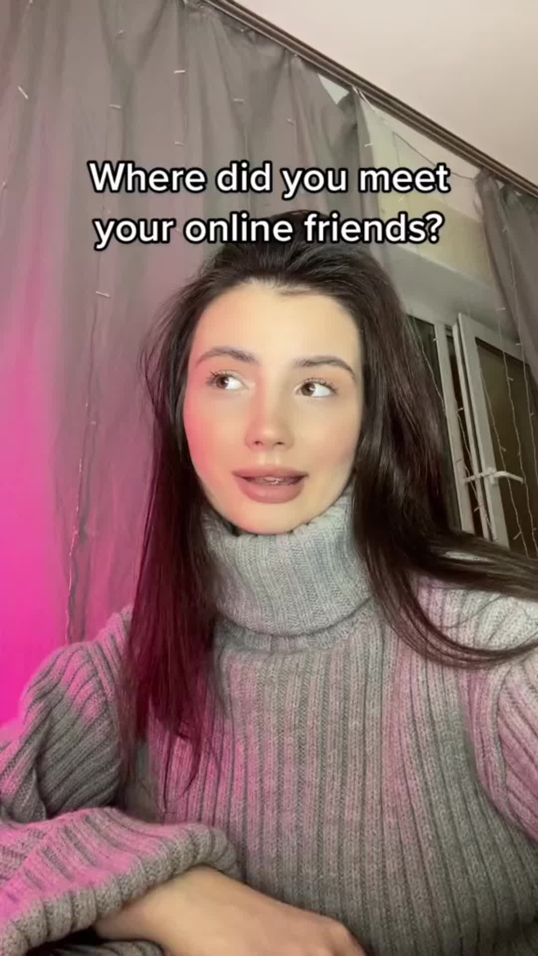 Where did you meet your online friends?